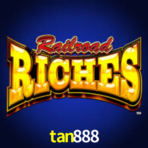 tan888 login